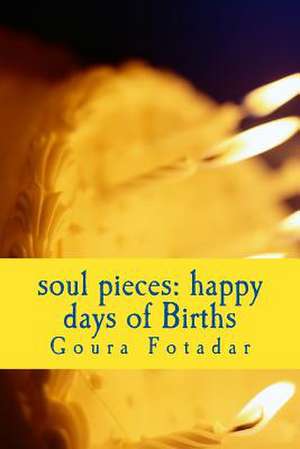 Soul Pieces de Goura Fotadar