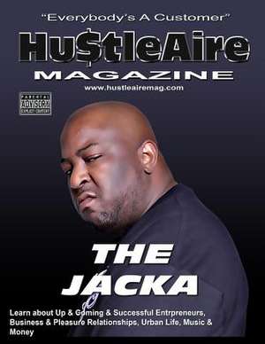 Hustleaire Magazine Issue 11 de MR Deandre Eugene Morrow