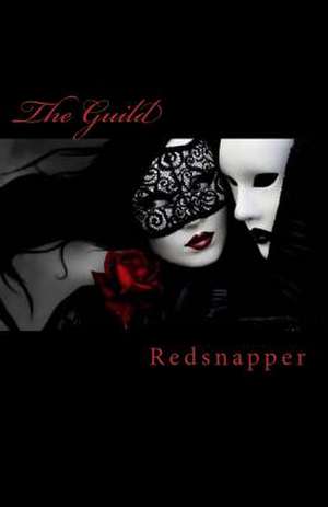 The Guild de Redsnapper