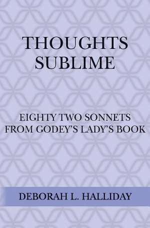 Thoughts Sublime de Deborah L. Halliday