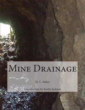 Mine Drainage de H. C. Behrs