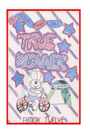 True Winner de Jacquie Lynne Hawkins