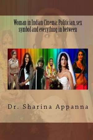 Women in Indian Cinema de Dr Sharina Appanna Phd