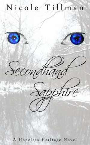 Secondhand Sapphire de Nicole Tillman