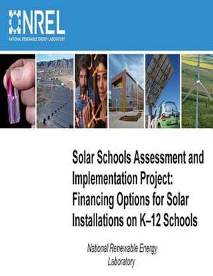 Solar Schools Assessment and Implementation Project de National Renewable Energy Laboratory