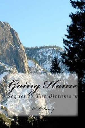 Going Home de W. L. Henry