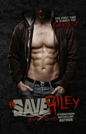 Save Riley de Yolanda Olson