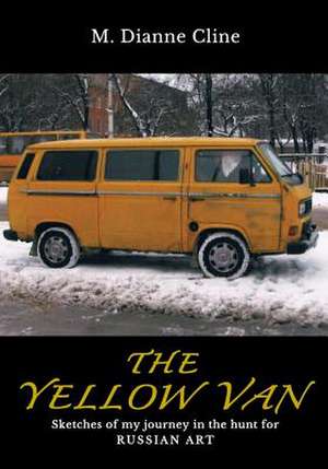 The Yellow Van de M. Dianne Cline