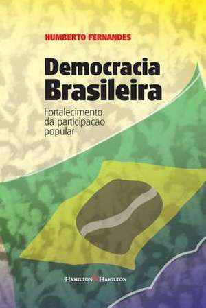 Democracia Brasileira de Humberto Fernandes