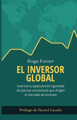 El Inversor Global de Hugo Ferrer