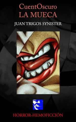 Cuentoscuro de Juan Trigos