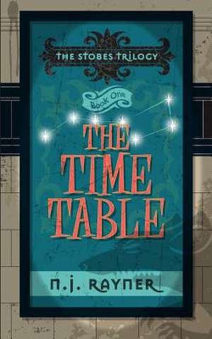 The Time Table. de N. J. Rayner