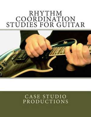 Rhythm Coordination Studies for Guitar de Productions, Case Studio