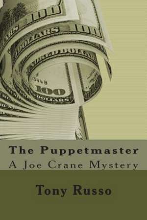 The Puppetmaster de Tony Russo