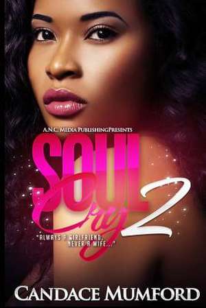 Soul Cry 2 de Candace Mumford