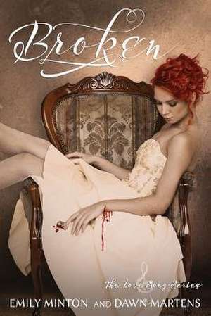 Broken de Emily Minton