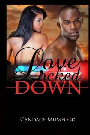 Love Locked Down de Candace Mumford