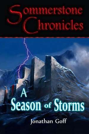 A Season of Storms de Jonathan Goff