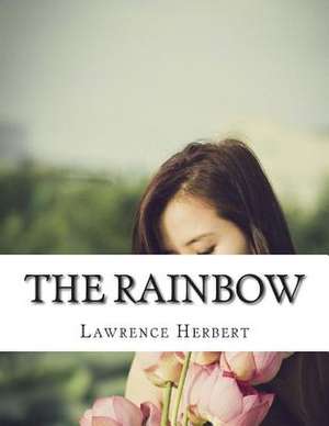 The Rainbow de Lawrence David Herbert