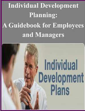 Individual Development Planning de United States Office of Personnel Manage