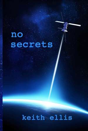 No Secrets de MR Keith Ellis