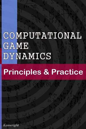 Computational Game Dynamics de Kenwright