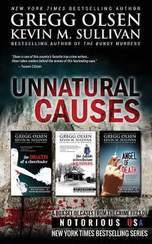 Unnatural Causes de Gregg Olsen