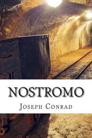 Nostromo de Joseph Conrad