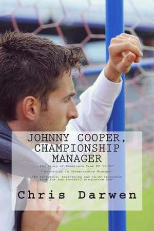 Johnny Cooper - Championship Manager de MR Chris Darwen