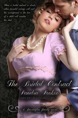 The Bridal Contract de Sandra Sookoo