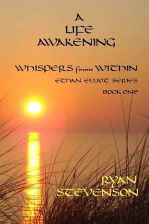 A Life Awakening de Ryan Stevenson