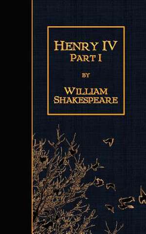 Henry IV Part 1 de William Shakespeare