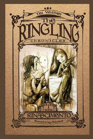 The Ringling Chronicles de Tim Whitney