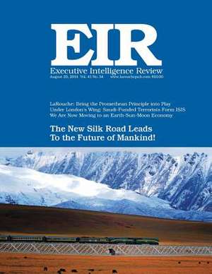 Executive Intelligence Review; Volume 41, Number 34 de Lyndon H. Larouche Jr