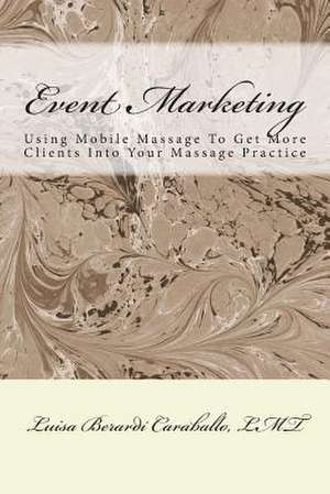 Event Marketing de Luisa Berardi Caraballo LMT