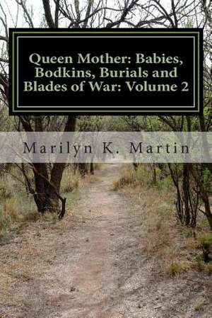 Queen Mother de Marilyn K. Martin