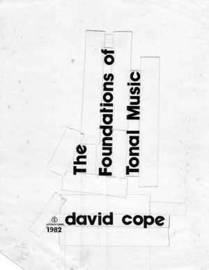 Foundations of Tonal Music de David Cope