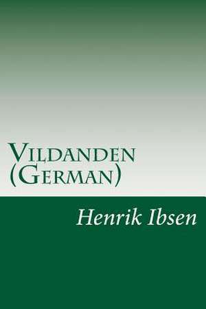 Vildanden (German) de Henrik Ibsen