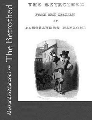 The Betrothed de Alessandro Manzoni