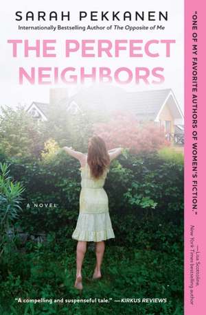 The Perfect Neighbors: Inside the Baseball Revolution de Sarah Pekkanen