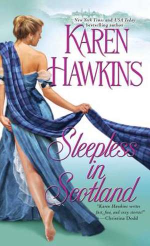 SLEEPLESS IN SCOTLAND de Hawkins