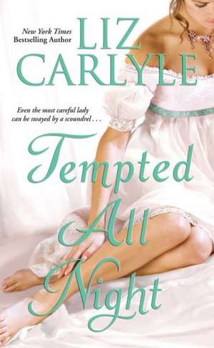 TEMPTED ALL NIGHT de Carlyle