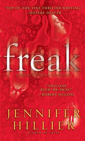 Freak de Jennifer Hillier