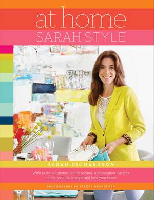 At Home: Sarah Style de Sarah Richardson