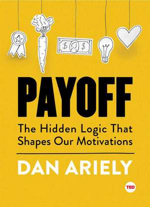 Payoff de Dan Ariely