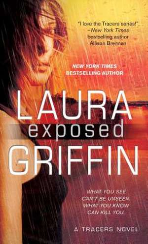 Exposed de Laura Griffin