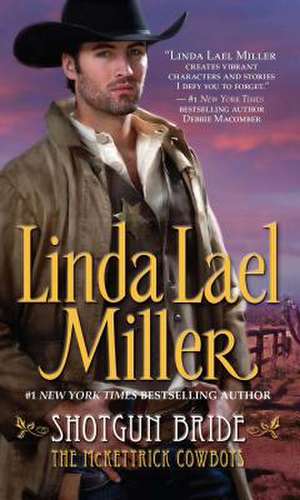 Shotgun Bride de Linda Lael Miller