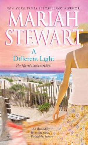 A Different Light de Mariah Stewart