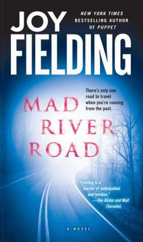 Mad River Road de Joy Fielding