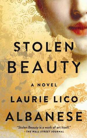 Stolen Beauty de Laurie Lico Albanese